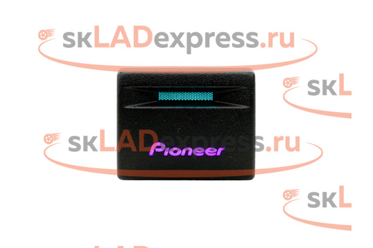 Кнопка Pioneer пересвеченная с индикацией на Лада Приора, Гранта, Гранта FL, Калина 2, Нива Легенд_1